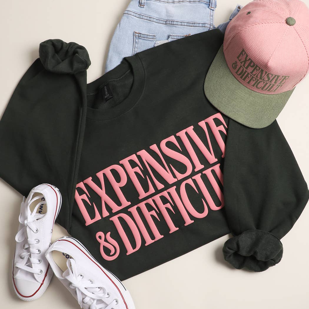 Expensive & Difficult Sweatshirt