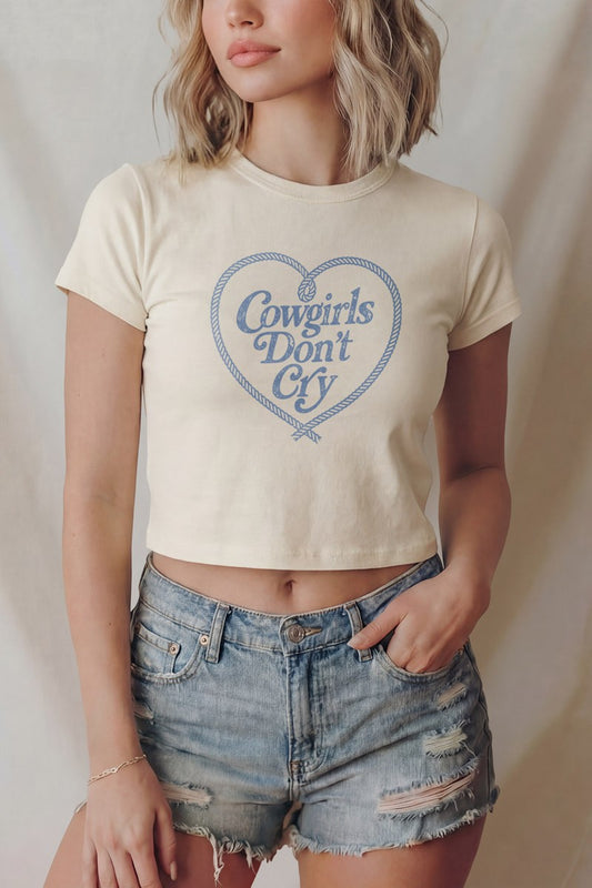 Cowgirls Don’t Cry Baby Tee