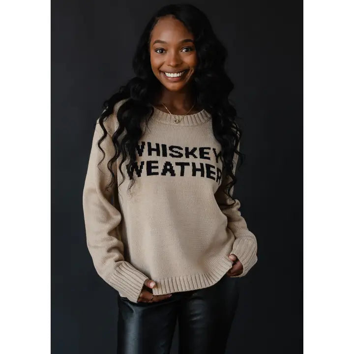 Whiskey Weather Sweater